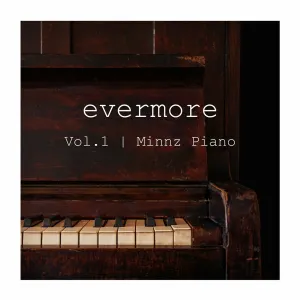 Pochette de Evermore: Piano Instrumentals, Vol. 1 de Minnz Piano