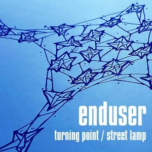 Pochette de Turning Point / Street Lamp de Enduser
