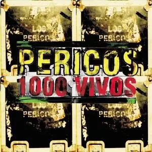 Pochette de 1000 vivos de Los Pericos