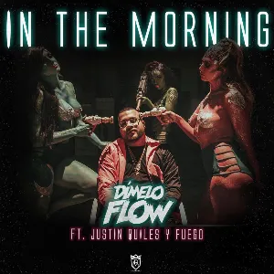 Pochette de In the Morning de Fuego - Dímelo Flow