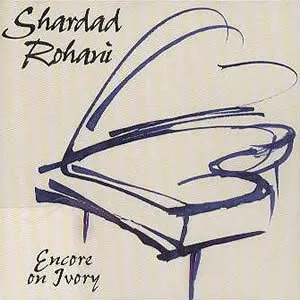Pochette de Encore on Ivory de Shahrdad Rohani