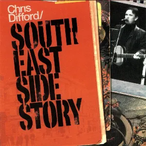 Pochette de South East Side Story de Chris Difford