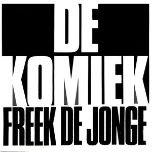 Pochette de De komiek de Freek de Jonge