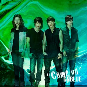 Pochette de Come on de CNBLUE