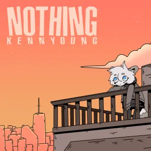 Pochette de Nothing de Kennyoung