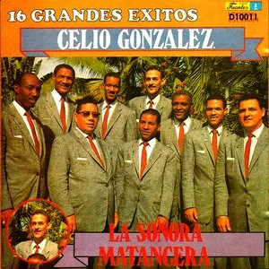 Pochette de 16 grandes éxitos de La Sonora Matancera - Celio González