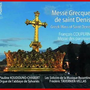 Pochette Messe Grecque de saint Denis - Messe des Paroisses de François Couperin