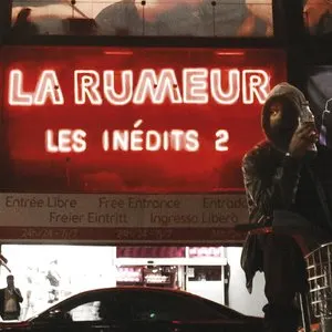 Pochette de Les Inédits, Volume 2 de La Rumeur