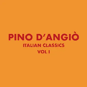 Pochette de Italian Classics, Vol. I de Pino D’Angiò