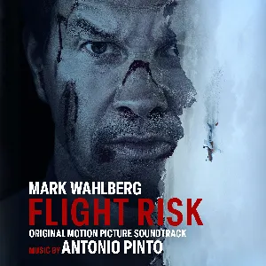 Pochette de Flight Risk: Original Motion Picture Soundtrack de Antonio Pinto