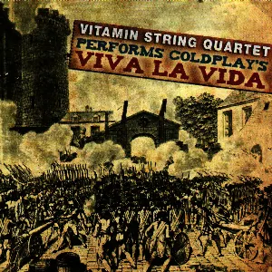 Pochette Vitamin String Quartet Performs Coldplay's Viva la Vida