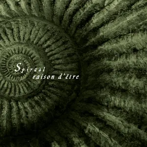 Pochette de Spiraal de raison d’être