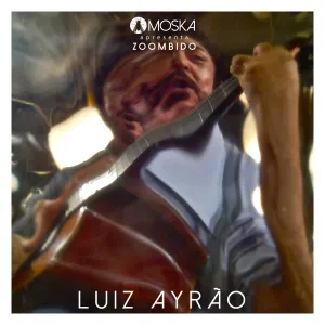 Pochette de Moska Apresenta Zoombido: Luiz Ayrão de Luiz Ayrão