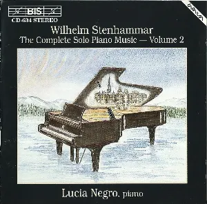 Pochette de The Complete Solo Piano Music, Volume 2 de Wilhelm Stenhammar
