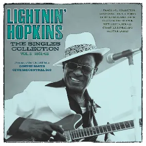 Pochette de The Singles Collection, Vol. 2 1951-62 de Lightnin’ Hopkins
