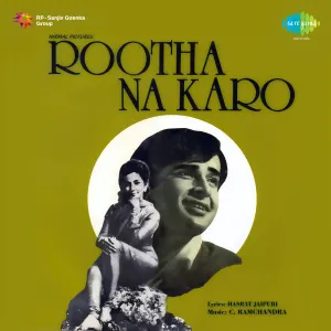 Pochette de Rootha Na Karo de C. Ramachandra - Hasrat Jaipuri