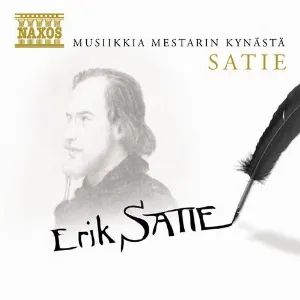 Pochette Musiikkia mestarin kynästä: Satie