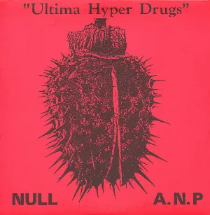 Pochette de Ultima Hyper Drugs de KK Null