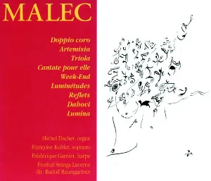 Pochette de Doppio Coro / Artemisia / Triola / Cantate pour elle / Week-End / Luminétudes / Reflets / Dahovi / Lumina de Rudolf Baumgartner - Festival Strings Lucerne
