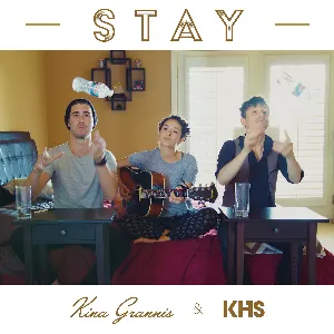 Pochette de Stay de Kina Grannis - Kurt Hugo Schneider