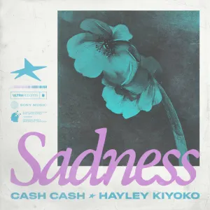 Pochette de Sadness de Cash Cash