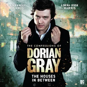 Pochette de The Confessions of Dorian Gray: The Houses In Between de James Goss - Gary Russell