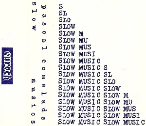 Pochette de Slow Musics de Pascal Comelade
