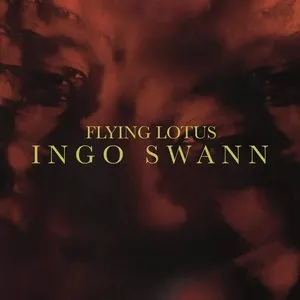 Pochette de Ingo Swann de Flying Lotus