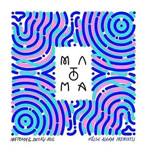 Pochette de False Alarm (Remixes) de Matoma - Becky Hill