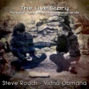 Pochette de The Live Story de Vidna Obmana - Steve Roach