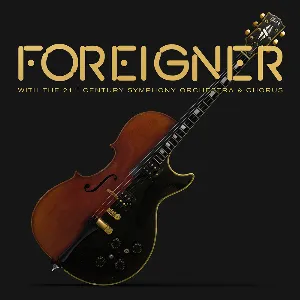 Pochette Foreigner With the 21st Century Symphony Orchestra & Chorus