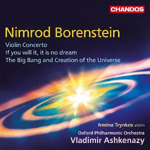 Pochette Violin Concerto / If You Will It, It Is No Dream / The Big Bang and Creation of the Universe
