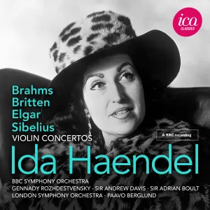 Pochette de Violin Concertos de Sir Andrew Davis - Sir Adrian Boult - London Symphony Orchestra - Ida Haendel - Benjamin Britten - Edward Elgar - BBC Symphony Orchestra - Jean Sibelius - Gennady Rozhdestvensky - Johannes Brahms - Paavo Berglund