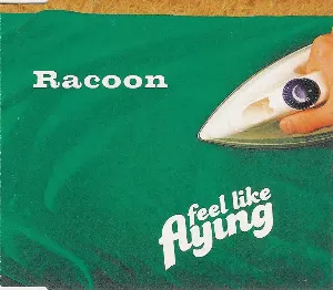Pochette de Feel Like Flying de Racoon