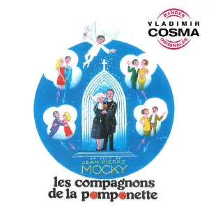 Pochette de Les Compagnons de la Pomponette de Vladimir Cosma
