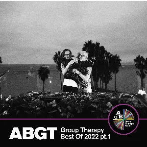 Pochette Group Therapy Best Of 2022 pt.1