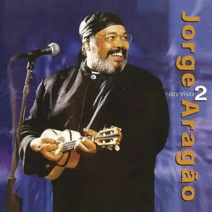 Pochette de Ao vivo 2 de Jorge Aragão
