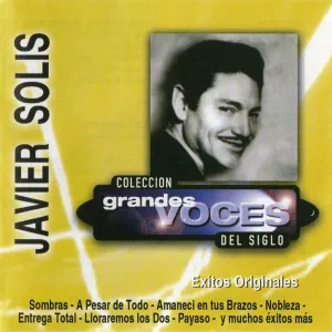 Pochette de Colección grandes voces del siglo de Javier Solís