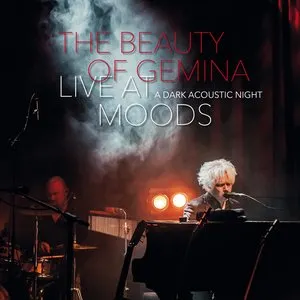 Pochette de Live at Moods - A Dark Acoustic Night de The Beauty of Gemina