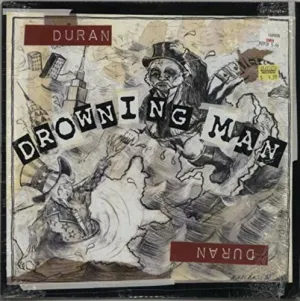 Pochette de Drowning Man de Duran Duran