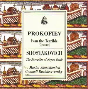 Pochette Prokofiev: Ivan the Terrible / Shostakovich: The Execution of Stepan Razin