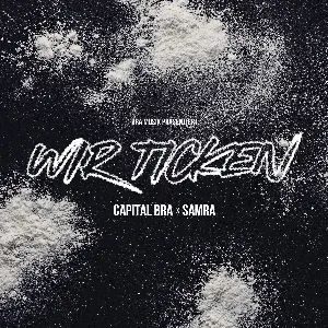 Pochette de Wir ticken de Capital Bra - Samra