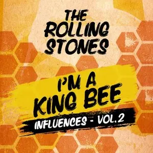 Pochette de I’m a King Bee (Influences – Vol. 2) de The Rolling Stones
