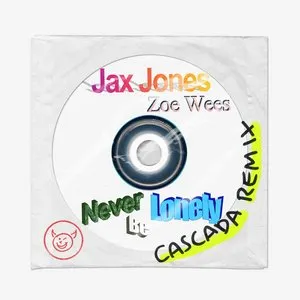 Pochette de Never Be Lonely (Cascada remix) de Jax Jones