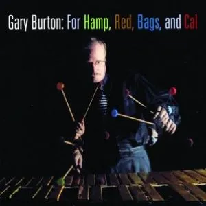 Pochette de For Hamp, Red, Bags, and Cal de Gary Burton