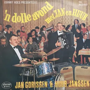 Pochette de Johnny Hoes presenteert: ’n Dolle avond met Jan en Huub de Jan Gorissen