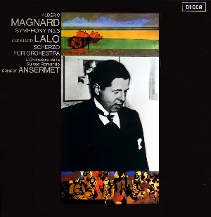 Pochette Albéric Magnard: Symphony no. 3 / Édouard Lalo: Scherzo for Orchestra