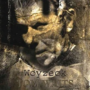 Pochette de Woyzeck de Tom Waits