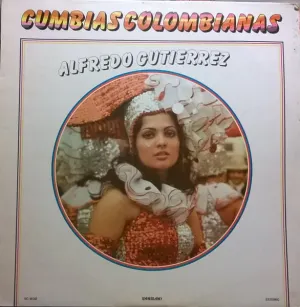 Pochette de Cumbias colombianas de Alfredo Gutiérrez