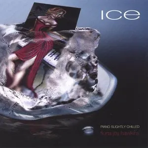Pochette de ICE: Piano Slightly Chilled de Fiona Joy Hawkins